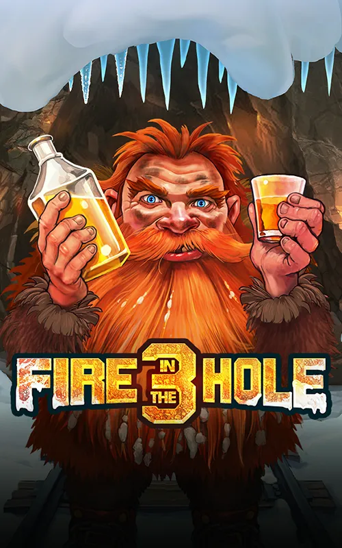 Fire in the Hole 3 at Galaxy Royale Casino